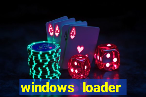 windows loader v2.2.2 download